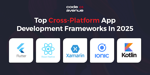 The Best Cross-Platform App Development Frameworks