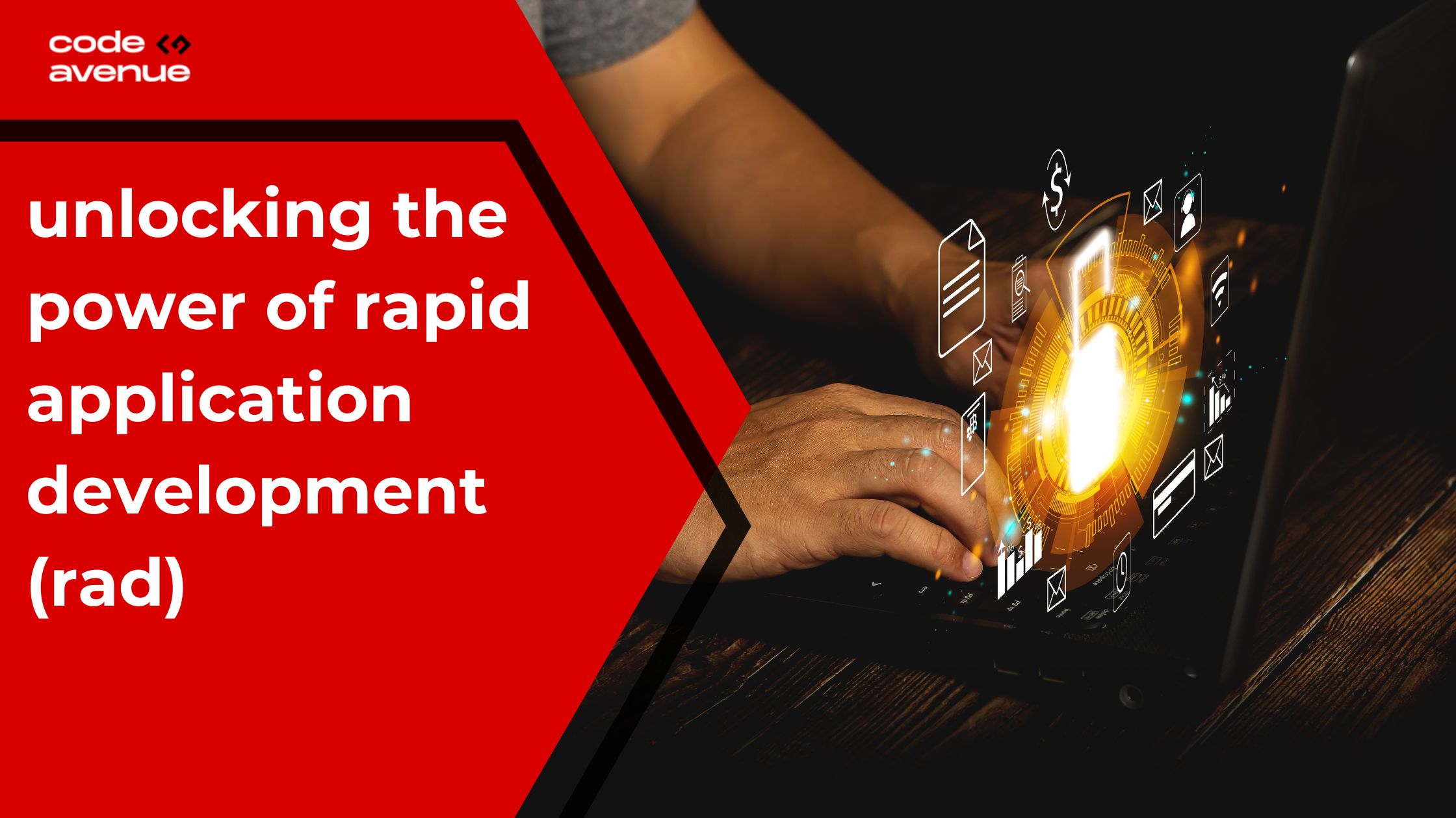 Rapid Application Development